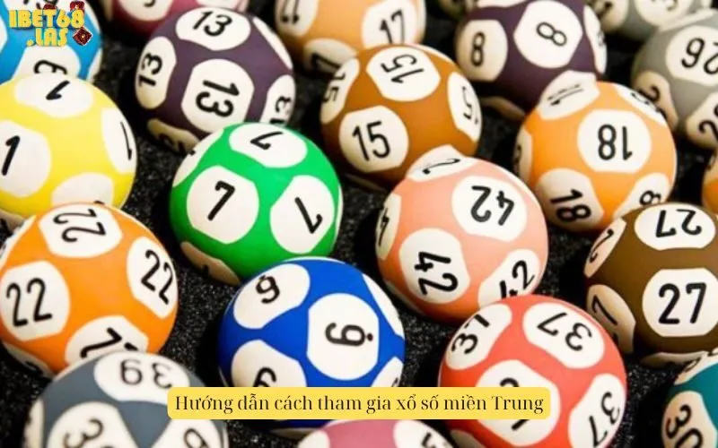 Hướng dẫn cách tham gia xổ số miền Trung