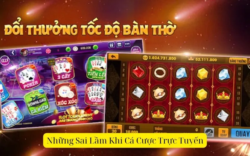 Những Sai Lầm Khi Cá Cược Trực Tuyến